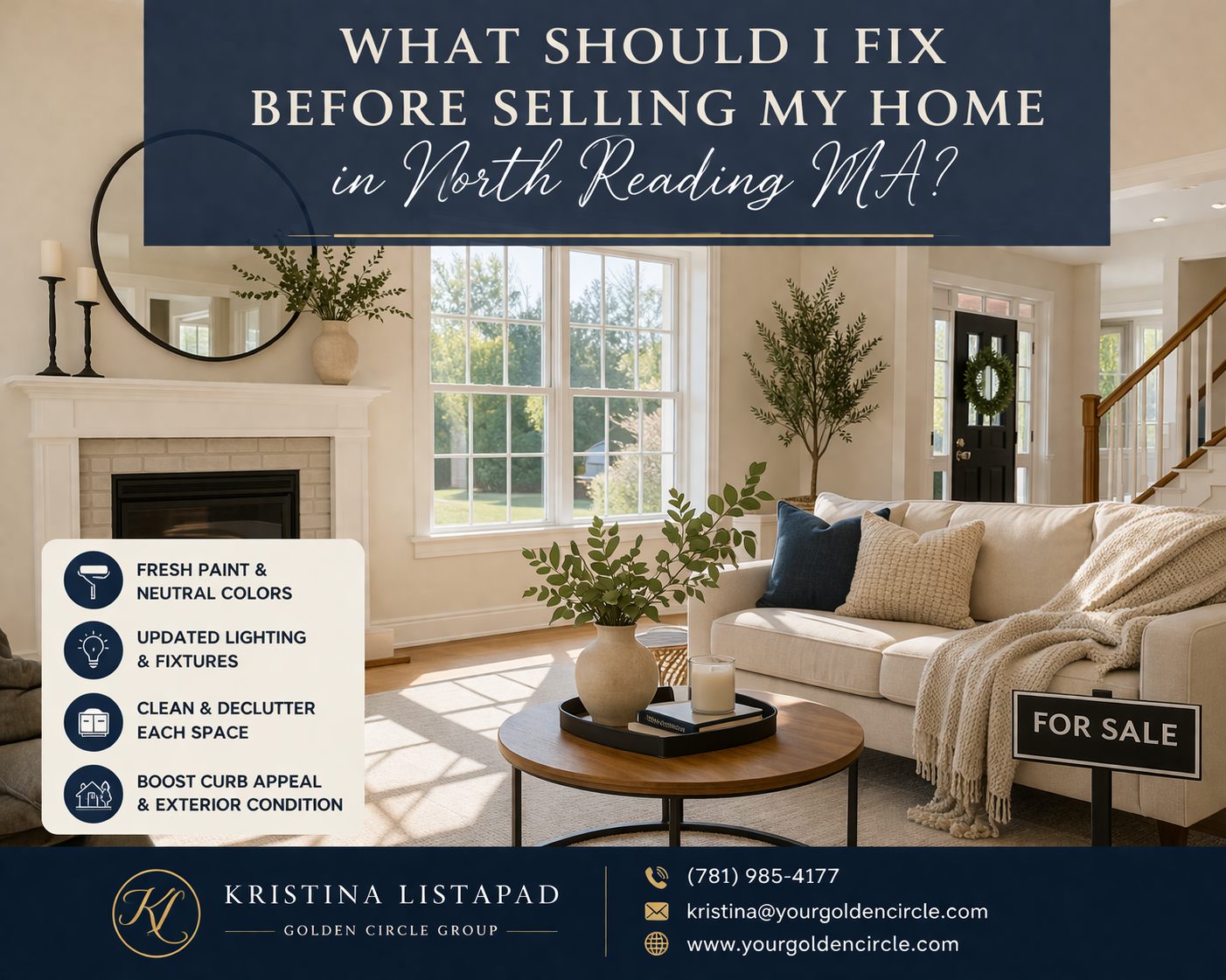 Bright staged living room in North Reading MA home with tips on what to fix before selling, including fresh paint, updated lighting, decluttering, and curb appeal, presented by Kristina Listapad.